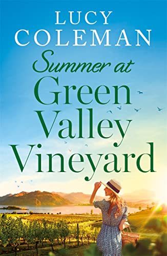 Summer at Green Valley Vineyard: An absolutely heart-warming summer romance von Embla Books