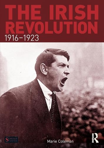The Irish Revolution, 1916-1923 (Seminar Studies in History) von Routledge