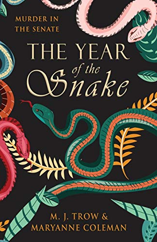 The Year of the Snake (The Calidus) von Lume Books