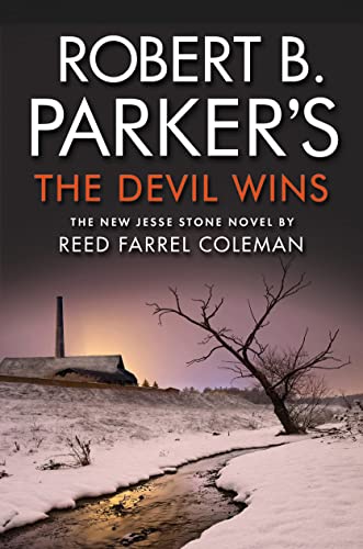 Robert B. Parker's The Devil Wins: Jesse Stone Novel von Oldcastle Books Ltd