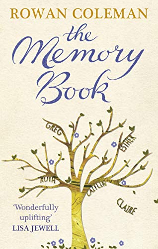 The Memory Book: A feel-good uplifting story about what we will do for love von Random House UK Ltd
