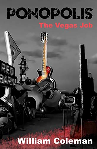 Ponopolis: The Vegas Job von Independently Published