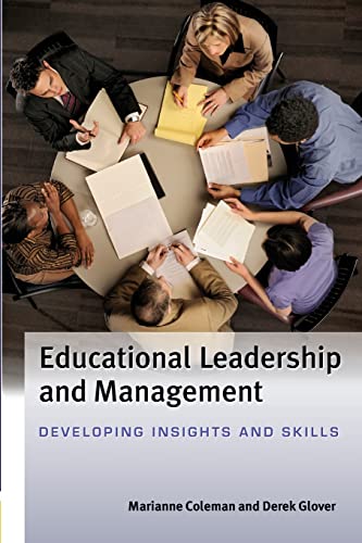 Educational Leadership And Management: Developing Insights And Skills: Developing Insights and Skills Educational Leadership And Management: Developing Insights And Skills: Developing Insights and Skills von Open University Press