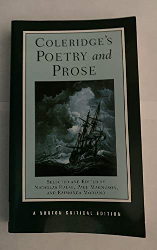 Coleridge`s Poetry and Prose - A Norton Critical Edition: Authoritative Texts, Criticism (Norton Critical Editions, Band 0)