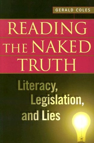 Reading the Naked Truth: Literacy, Legislation, and Lies