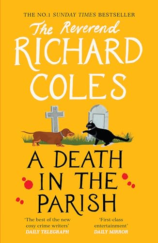 A Death in the Parish: The No.1 Sunday Times bestseller (Canon Clement Mystery) von W&N