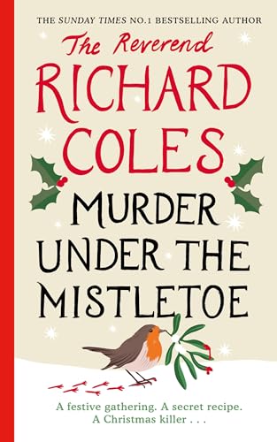 Murder Under the Mistletoe: A Canon Clement Christmas Novella von Weidenfeld & Nicolson