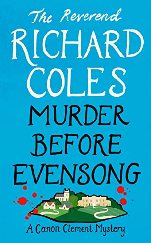 Murder Before Evensong: The instant no. 1 Sunday Times bestseller (Canon Clement Mystery)