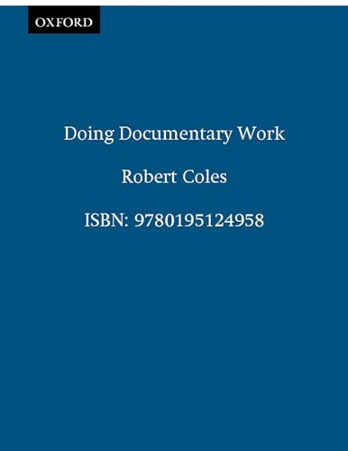 Doing Documentary Work (New York Public Library Lectures in Humanities) von OUP USA