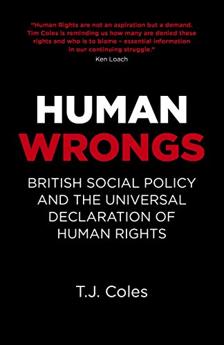 Human Wrongs: British Social Policy and the Universal Declaration of Human Rights