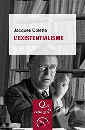 L'existentialisme von QUE SAIS JE
