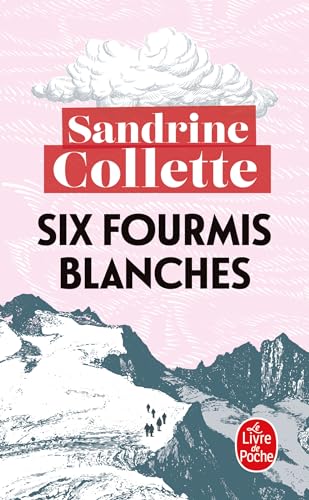 Six fourmis blanches: Thriller