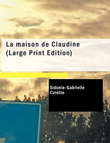 La maison de Claudine von BiblioBazaar