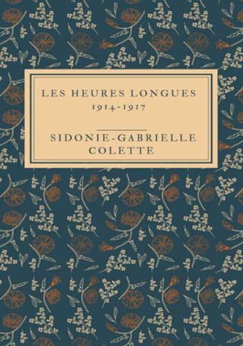 Les Heures longues 1914-1917: DE von epubli