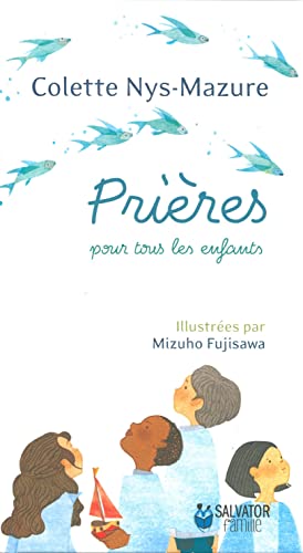 Prières pour tous les enfants von Salvator