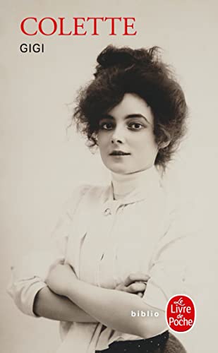 Gigi (Le Livre De Poche)
