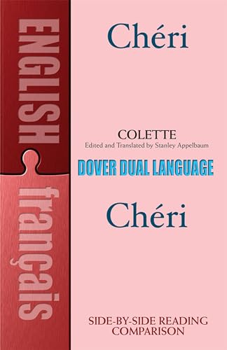 Chéri: A Dual-Language Book (Dover Dual Language French)