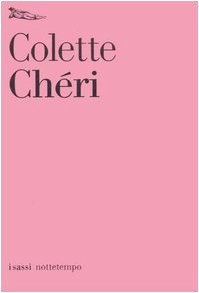 Chéri (I sassi) von Nottetempo