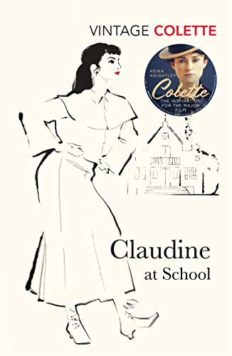 Claudine At School (Claudine, 1) von Vintage Classics