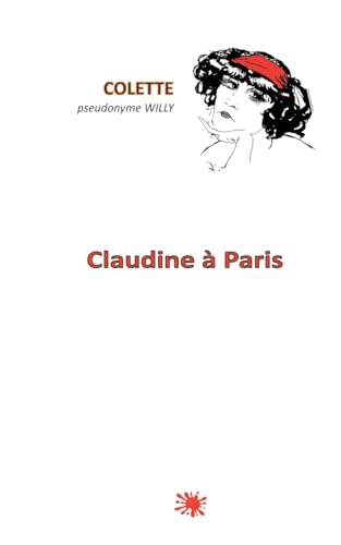 Claudine à Paris Claudine à Paris von BoD – Books on Demand – Frankreich