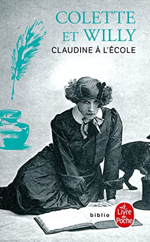 Claudine à l'école: Roman (Le Livre de Poche)