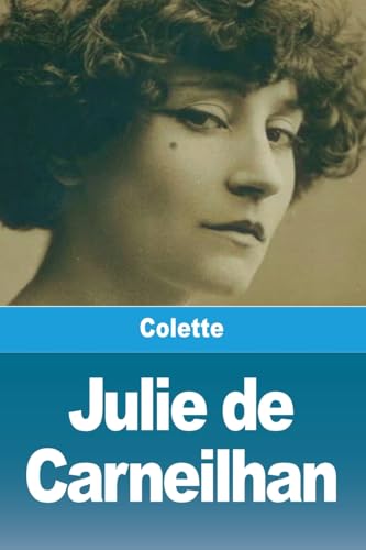 Julie de Carneilhan Julie de Carneilhan von Salim Bouzekouk