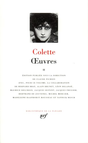 Oeuvres vol. 2: Tome 2, Douze dialogues de bêtes ; La paix chez les bêtes ; Autres bêtes ; Notes de tournées ; L'envers du music-hall ; L'entrave ; ... La maison de Claudine ; Le voyage égoïste... von GALLIMARD