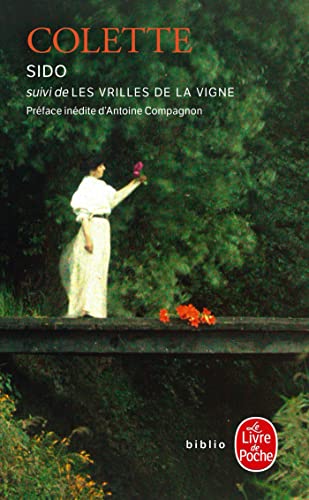 Sido suivi de Les Vrilles de la vigne (Nouvelle édition) von LGF