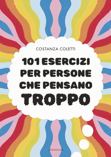 101 esercizi per persone che pensano troppo (Varia)