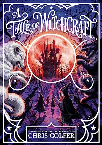 A Tale of Magic: A Tale of Witchcraft A Tale of Magic: A Tale of Witchcraft