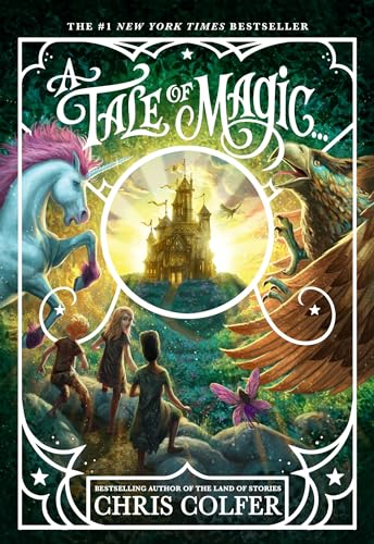 A Tale of Magic... (A Tale of Magic..., 1) von LITTLE, BROWN