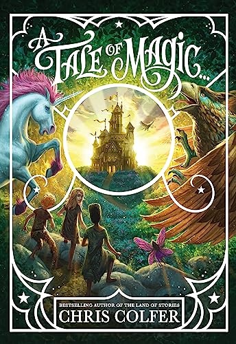 A Tale of Magic... A Tale of Magic...