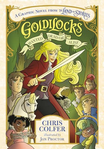 Goldilocks: Wanted Dead or Alive Goldilocks: Wanted Dead or Alive