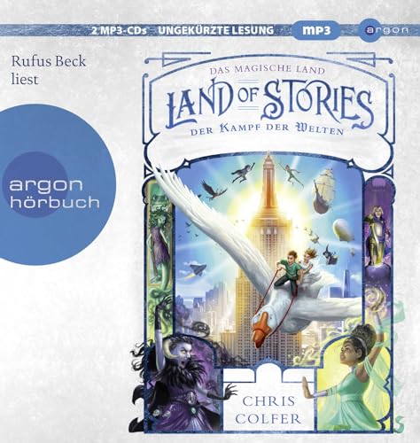 Land of Stories: Das magische Land 6 - Der Kampf der Welten von Argon Sauerländer Audio