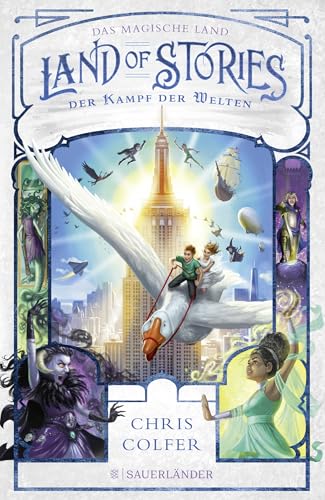 Land of Stories: Das magische Land – Der Kampf der Welten: Das Finale der magischen Abenteuerserie von Chris Colfer Land of Stories: Das magische Land – Der Kampf der Welten: Das Finale der magischen Abenteuerserie von Chris Colfer