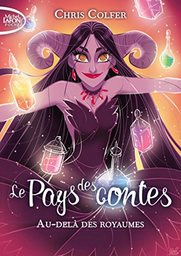 Le pays des contes - tome 4 Au-dela des royaumes (4)