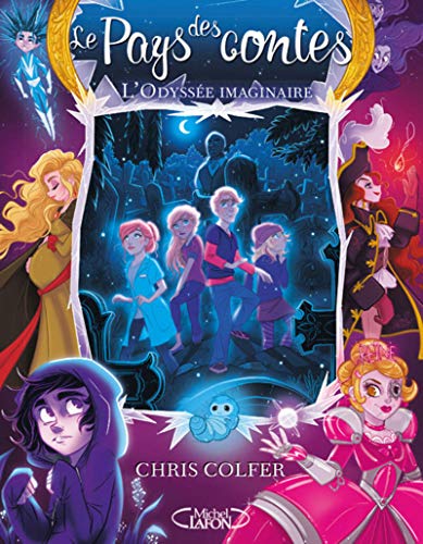 Le pays des contes - tome 5 L'odyssée imaginaire (05)