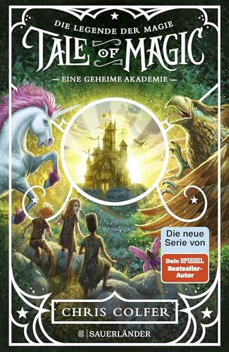 Tale of Magic: Die Legende der Magie 1 – Eine geheime Akademie