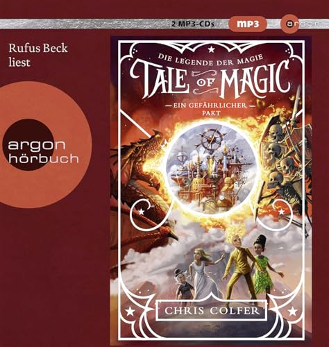 Tale of Magic: Die Legende der Magie – Ein gefährlicher Pakt: Band 3