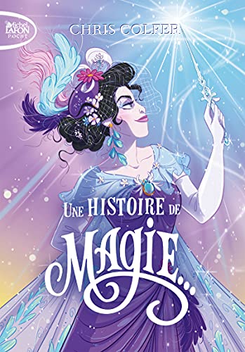 Une histoire de magie - tome 1 (1)