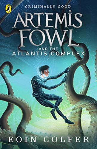 Artemis Fowl and the Atlantis Complex: Eoin Colfer (Artemis Fowl, 7)