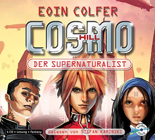 Cosmo Hill. Der Supernaturalist: 4 CDs Cosmo Hill. Der Supernaturalist: 4 CDs