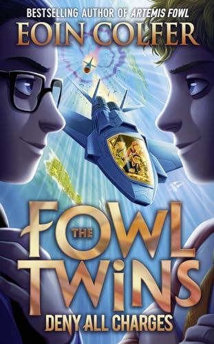 Deny All Charges (The Fowl Twins, Band 2) von HarperCollins