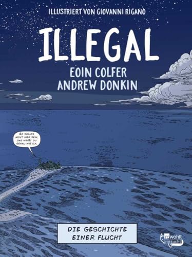 Illegal - Die Geschichte einer Flucht Illegal - Die Geschichte einer Flucht von rotfuchs