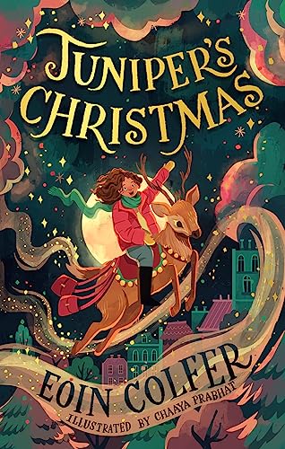 Juniper’s Christmas: A heartwarming, illustrated festive children’s story from the bestselling author of Artemis Fowl - an instant New York Times bestseller 🎄 von HarperCollinsChildren’sBooks