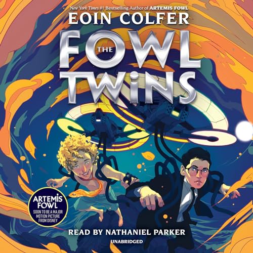 The Fowl Twins, Book One (Artemis Fowl: The Fowl Twins, Band 1)