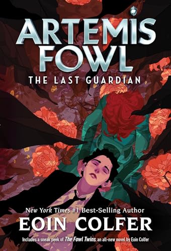 The Last Guardian (Artemis Fowl, Book 8) (Artemis Fowl, 8, Band 8)