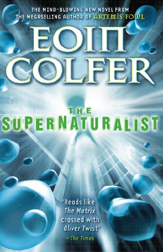 The Supernaturalist The Supernaturalist von Puffin