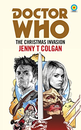Doctor Who: The Christmas Invasion (Target Collection) (Doctor Who Target Novels – Classic Era, 3)