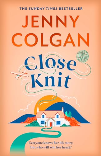 Close Knit: the brilliant new, feel-good love story about the joy of knitting, community and love! Close Knit: the brilliant new, feel-good love story about the joy of knitting, community and love!